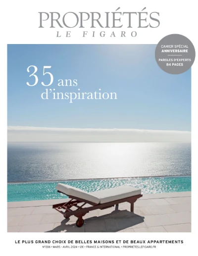 Couverture du magazine Propriétés Le Figaro 206 des mois de Mars Avril 2024